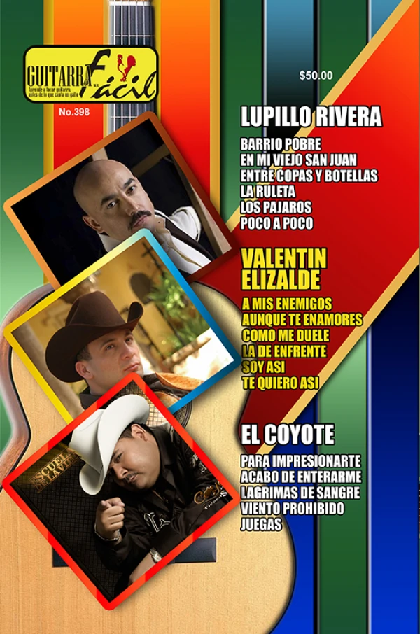 Álbum de Guitarra Fácil - No.398 - Valentín Elizalde - Lupillo Rivera - El Coyote