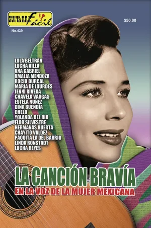 Álbum de Guitarra Fácil - No.439 - La Canción Bravía en las voces de México