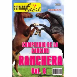 Ediciones Especiales - Compendio de la canción Ranchera Vol. 6